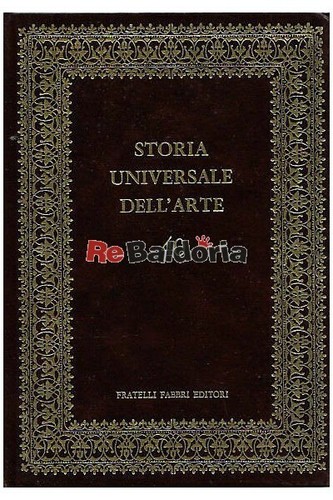 Storia universale dell arte - storia, n