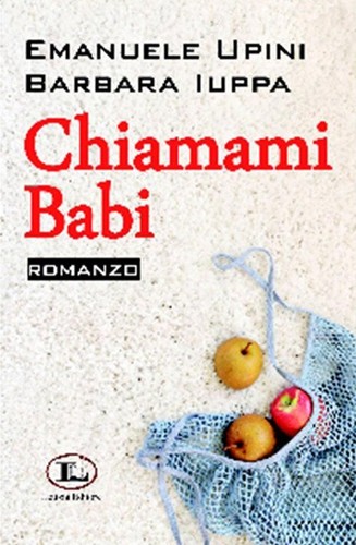 Chiamami babi letizia - babi, [letizia]