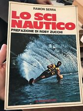 SERRA  - LO SCI NAUTICO - DE