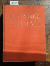 La vita degli animali vol. II