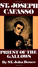 St. Joseph Cafasso: Priest of the Gallows