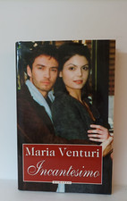 Incantesimo di Maria Venturi 