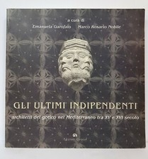 95348 Garofalo e Nobile - Gli ultimi Indipendenti - Edizioni Caracol 2007 (I ed)