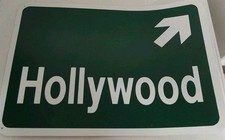 CARTELLO STRADALE DIREZIONE HOLLYWOOD-COPIA ORIGINALE