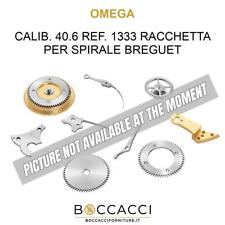 OMEGA Calib. 40.6 Ref. 1333 Racchetta per Spirale Breguet Calib: 40.6 (OTTIMO...
