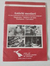 ANTICHI MESTIERI. MANISCALCO, BATTITORE di RAME,  FUCINATORE, CARRADORE Pinerolo