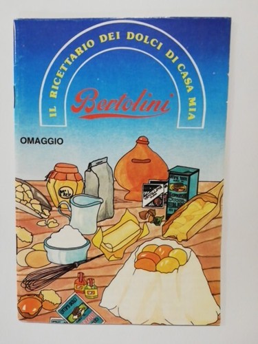 Ricettario bertolini dolci - ricettario, di