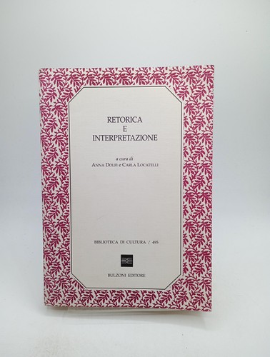 Retorica interpretazione - retorica, e