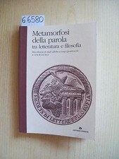 L. SECCI - METAMORFOSI DELLA PAROLA - ARTEMIDE EDIZIONI - 2001