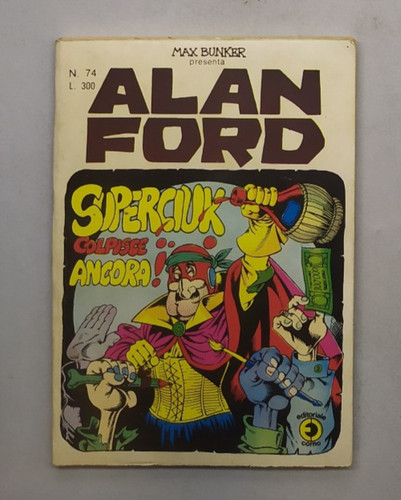 Alan ford numero superciuk - ford, 74