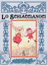 Libro Nuovo - Corinna Braghieri - Lo Schiaccianoci. Tratto Dal Racconto Di Ernst