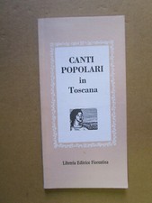 CANTI POPOLARI IN TOSCANA -