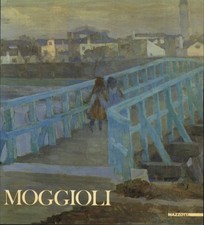 Moggioli: 1886-1919. Catalogo