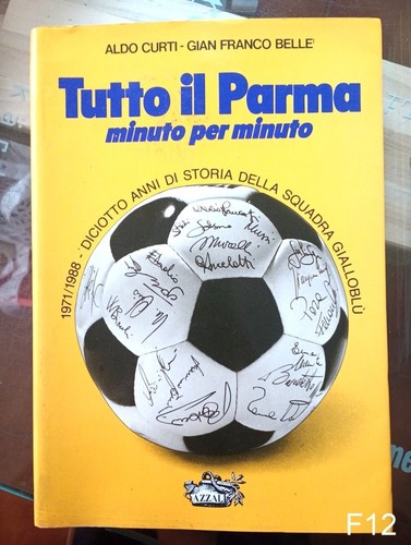 Tutto parma minuto per - parma,