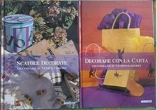 L’Arte di Decorare - Scatole Decorate; Decorare con la Carta - J.M.  Fey-kirsch