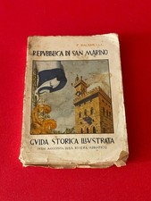 Repubblica di San Marino Guida Storica Illustrata - Francesco Balsimelli