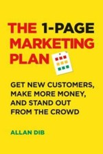 The 1-Page Marketing Plan: Get