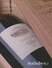 SOTHEBY’S LONDON FINE RARE WINE ORNELLAIA ARCHIVIO STORICO Catalog 2016