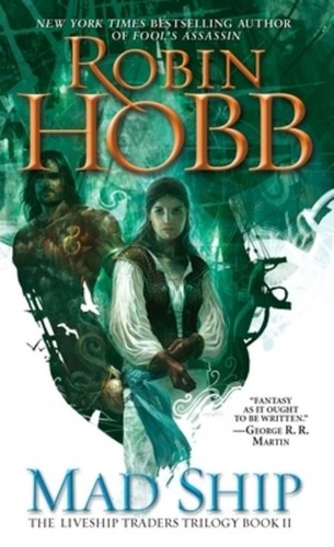 Robin hobb the liveship - /,