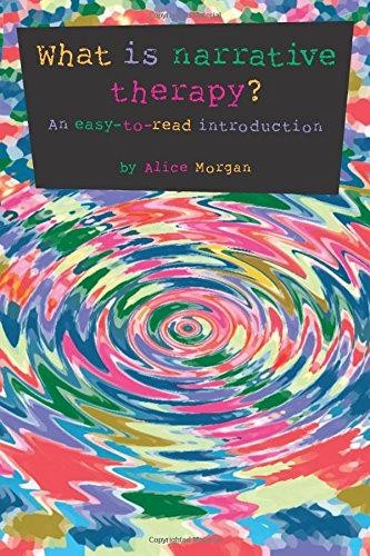 What narrative therapy - what,