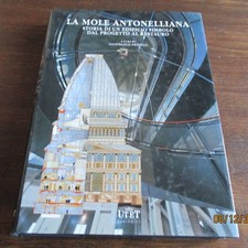 LA MOLE ANTONELLIANA.STORIA DI