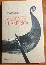 Erik Wahlgren = I VICHINGHI E