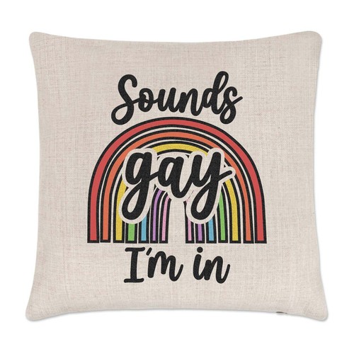 Sounds gay in - gay, i'm