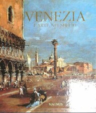 Venezia arte nei - nei, secoli