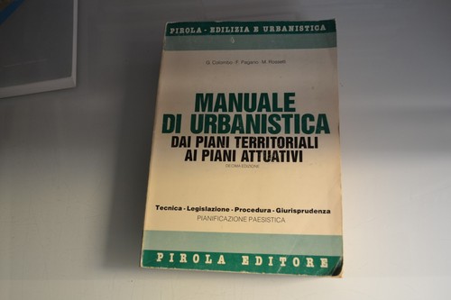 Manuale urbanistica pirola - manuale,