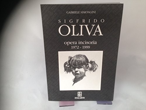 Sigfrido oliva opera incisoria - oliva,