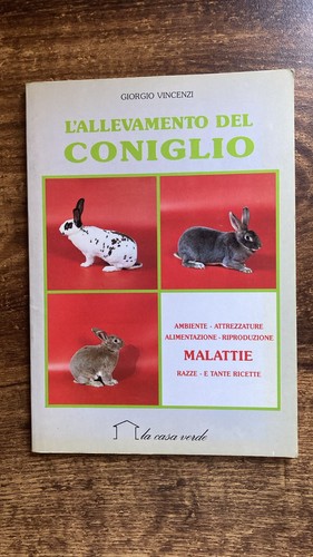 Allevamento del coniglio - l'allevamento,