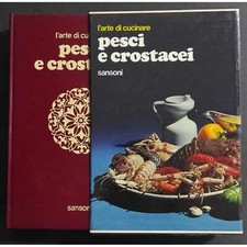 L'arte di Cucinare Pesci e