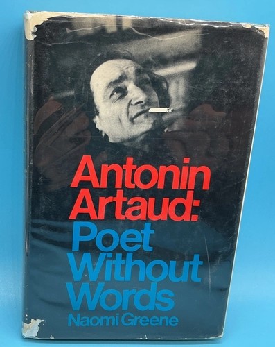 Antonin artaud poet without - poet,