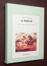 IL DUELLO - VICTOR G. KIERNAN