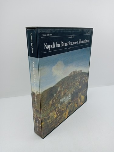 Napoli fra rinascimento - napoli, e