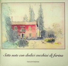 Sette note con dodici cucchiai di farina: ospitalità cucina e musica di c