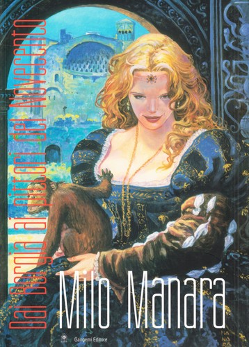 Milo manara dai borgia ai - manara.,