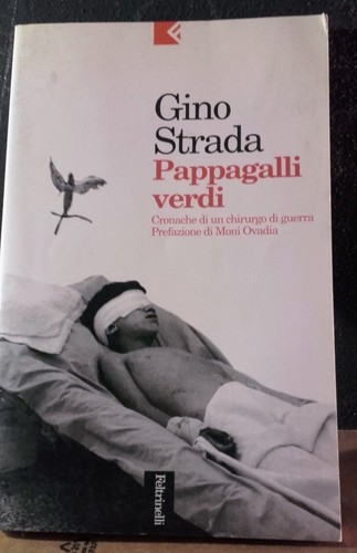Gino strada pappagalli verdi - -,