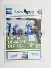 RARO LAZIO 100 ANNO 2 - N. 6 GIUGNO 2014 FRANCO NANNI-LAZIALITA-STADIO OLIMPICO