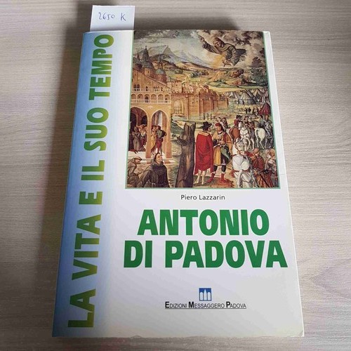Antonio padova vita e il - padova, la