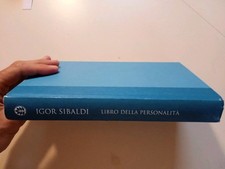 LIBRO DELLA PERSONALITÀ - Igor Sibaldi - Frassinelli 2009 (FUORI CATALOGO)