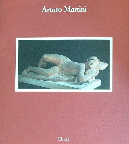 Arturo martini electa - arturo,
