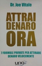 Attrai denaro ora - Dr. Joe