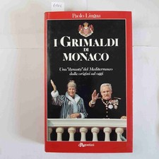 I GRIMALDI DI MONACO Paolo