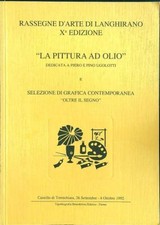 LA PITTURA AD OLIO DEDICATA A