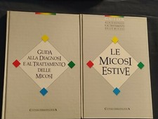 GUIDA ALLA DIAGNOSI E AL TRATTAMENTO DELLE MICOSI/LE MICOSI ESTIVE