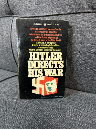Hitler directs his war - his, by