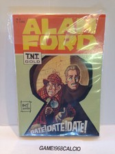 ALAN FORD N.5 DATE! DATE! DATE! - TNT GOLD - PERFETTE CONDIZIONI