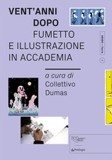 Libri Vent'anni Dopo. Fumetto