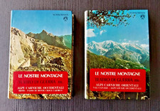 Schaumann, LE NOSTRE MONTAGNE-TEATRO DI GUERRA III - Alpi Carniche  Ghedina 1978